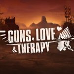 Guns Love & Therapy Guns Love & Therapy