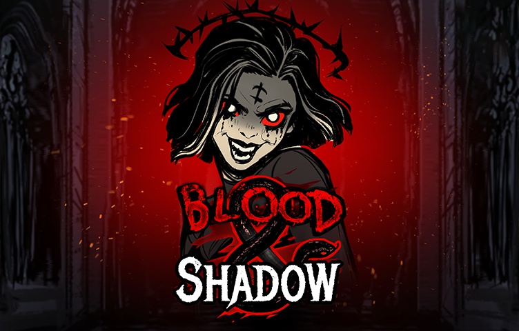 Blood & Shadow