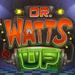 Dr Watts Up Dr Watts Up