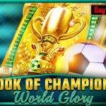 Book Of Champions - World Glory Book Of Champions - World Glory